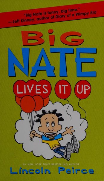 Big Nate Lives It Up