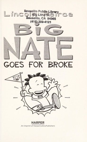 Big Nate Goes for Broke