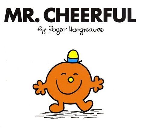 Mr. Cheerful