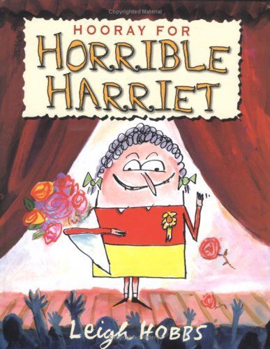 Hooray for Horrible Harriet