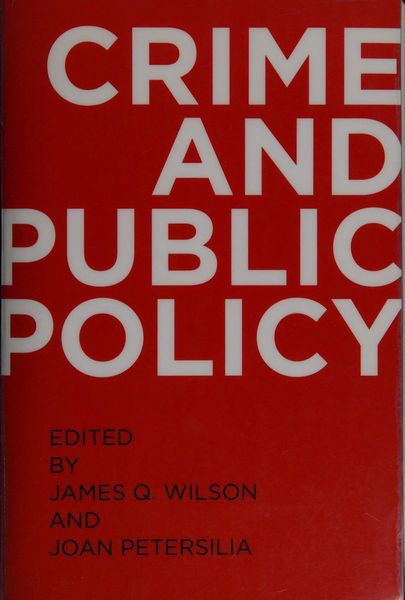 Crime and Public Policy