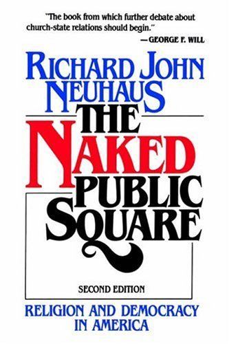 The Naked Public Square