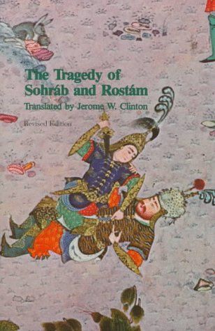 The Tragedy of Sohráb and Rostám