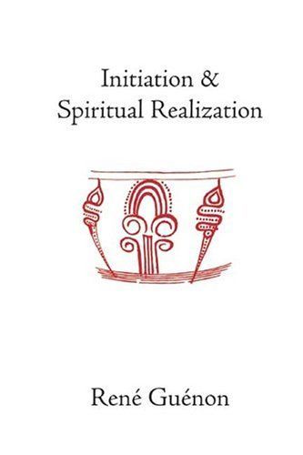 Initiation and Spiritual Realization