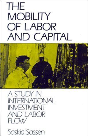 The Mobility of Labor and Capital