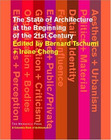 The State of Architecture at the Beginning of the 21st Century