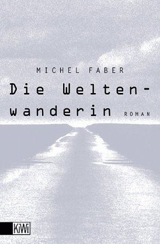 Die Weltenwanderin