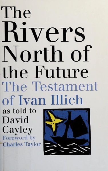 The Rivers North of the Future