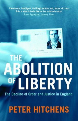 The Abolition of Liberty