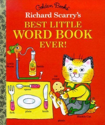 Richard Scarry's Best Little Word Book Ever!.