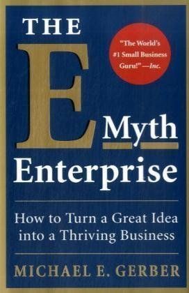 The E-Myth Enterprise