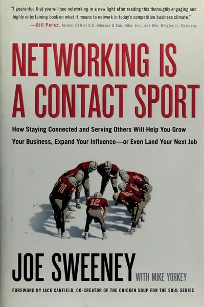 Networking is a Contact Sport