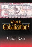 What Is Globalization