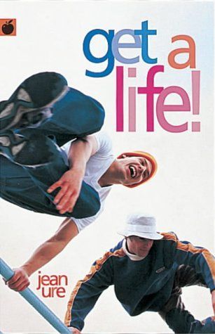 Get a Life!