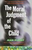 The Moral Judgement of the Child