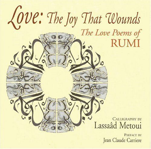 Love: the Joy That Wounds