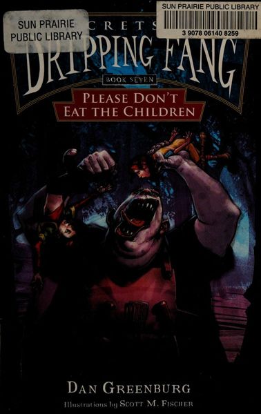 Please Do Not Eat the Children