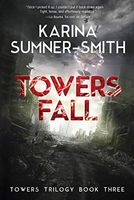Towers Fall