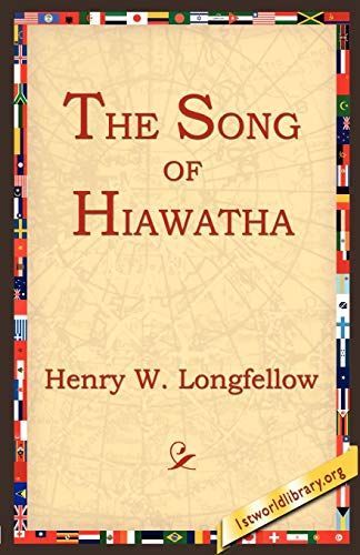 The Song of Hiawatha