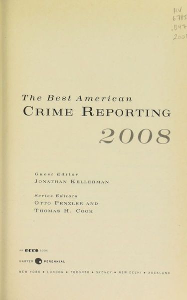 The Best American Crime Reporting 2008