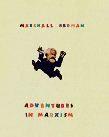 Adventures in Marxism