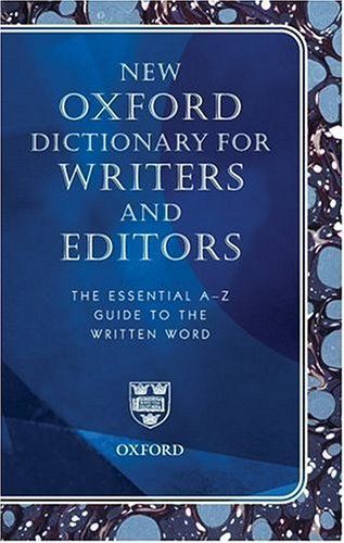 New Oxford Dictionary for Writers and Editors