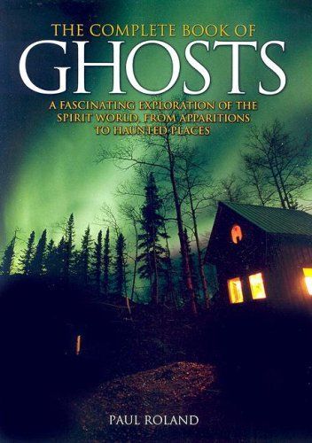 The Complete Book of Ghosts