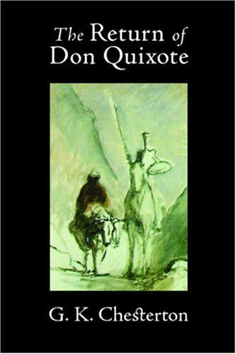 The Return of Don Quixote