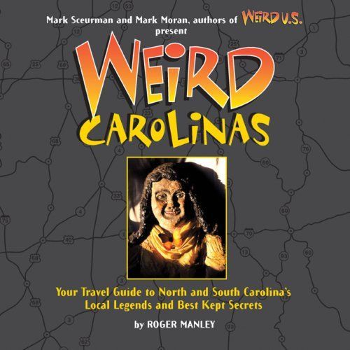 Weird Carolinas