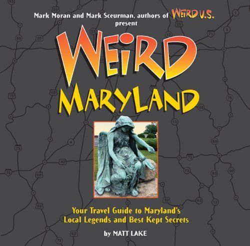 Weird Maryland