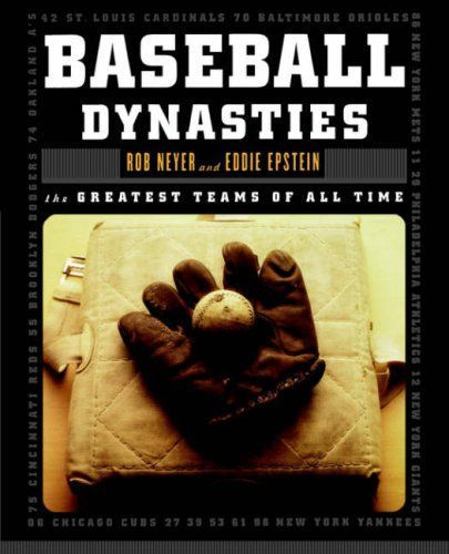 Baseball Dynasties