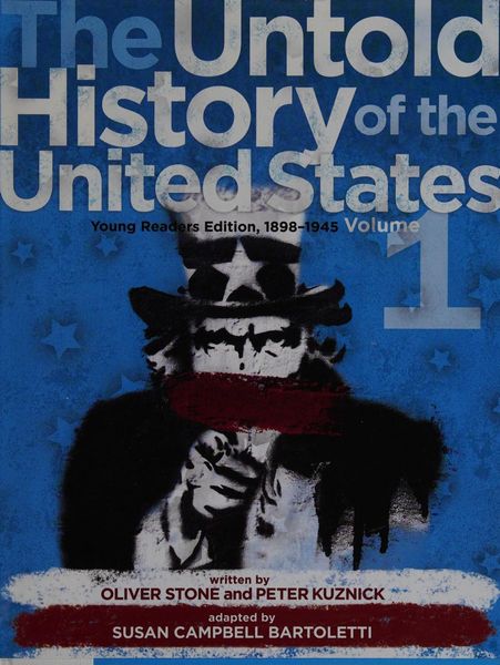 The Untold History of the United States, Volume 1