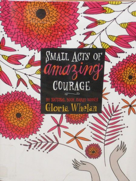 Small Acts of Amazing Courage