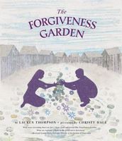 The Forgiveness Garden