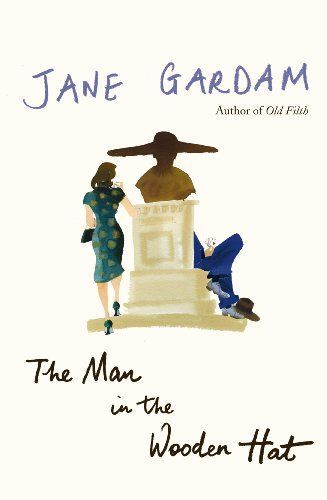The Man in the Wooden Hat - Book 2 - Old Filth Trilogy