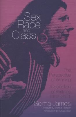 Sex, Race and Class, the Perspective of Winning