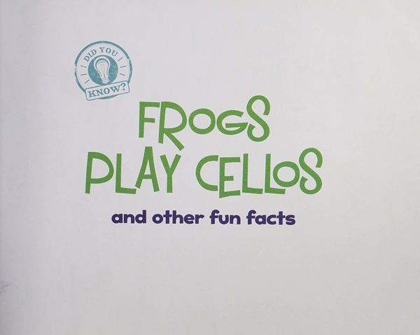 Frogs Play Cellos