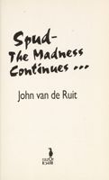 Spud-the Madness Continues--