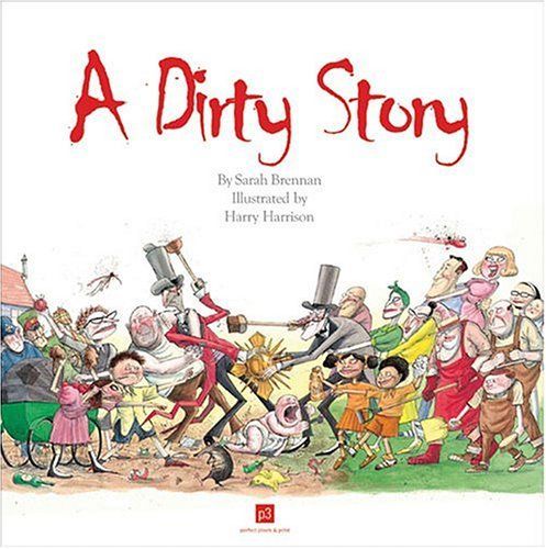 A Dirty Story