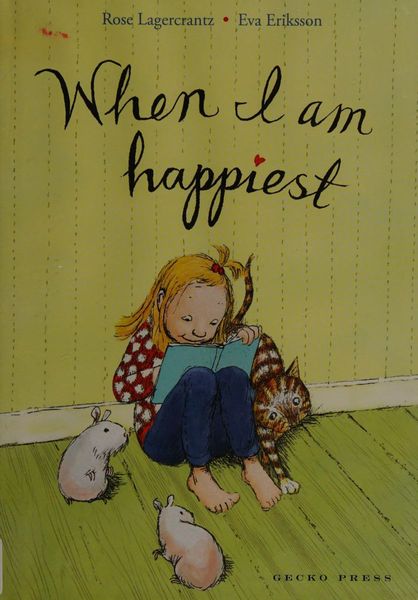 When I Am Happiest