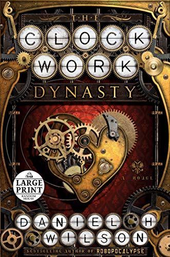 The Clockwork Dynasty