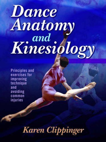 Dance Anatomy and Kinesiology: The Skeletal System and Its Movements; Chapter 2. The Muscular System; Chapter 3. The Spine; Chapter 4. The Pelvic Girdle and Hip Joint; Chapter 5. The Knee and Patellofemoral Joints; Chapter 6. The Ankle and Foot; Chapter 7. The Upper Extremity; Chapter 8. Analysis of Human Movement