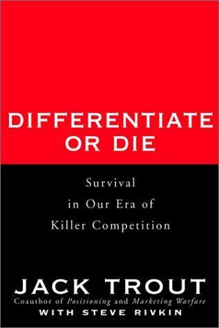 Differentiate or Die