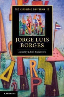 The Cambridge Companion to Jorge Luis Borges