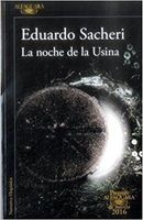 La noche de la Usina