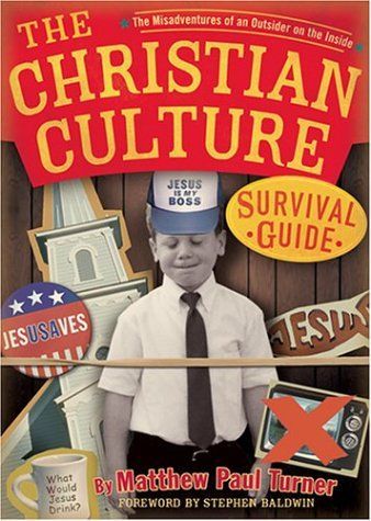 The Christian Culture Survival Guide