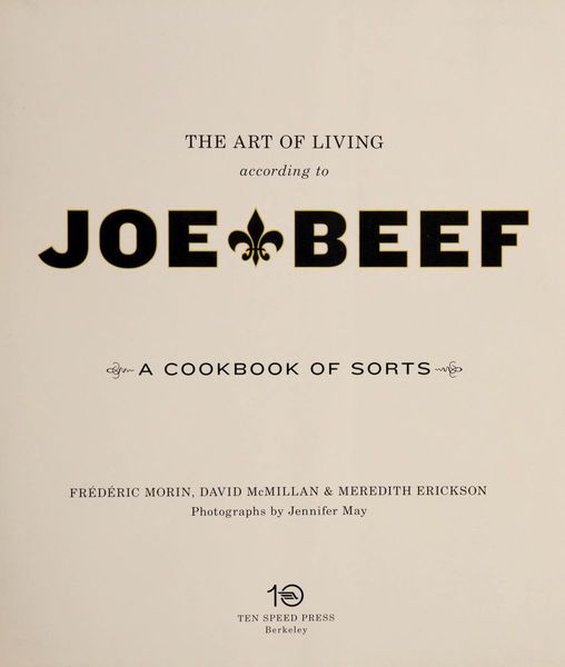 The Art of Living According to Joe Beef