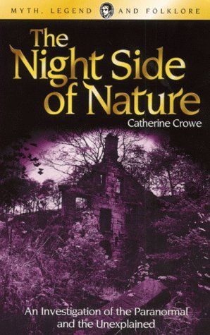 The Night Side of Nature