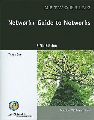 Network+ Guide to Networks