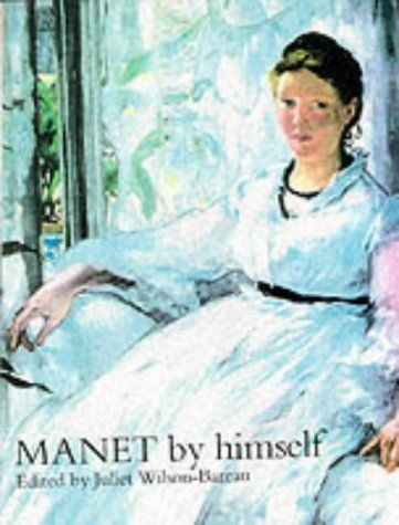 Manet by Himself